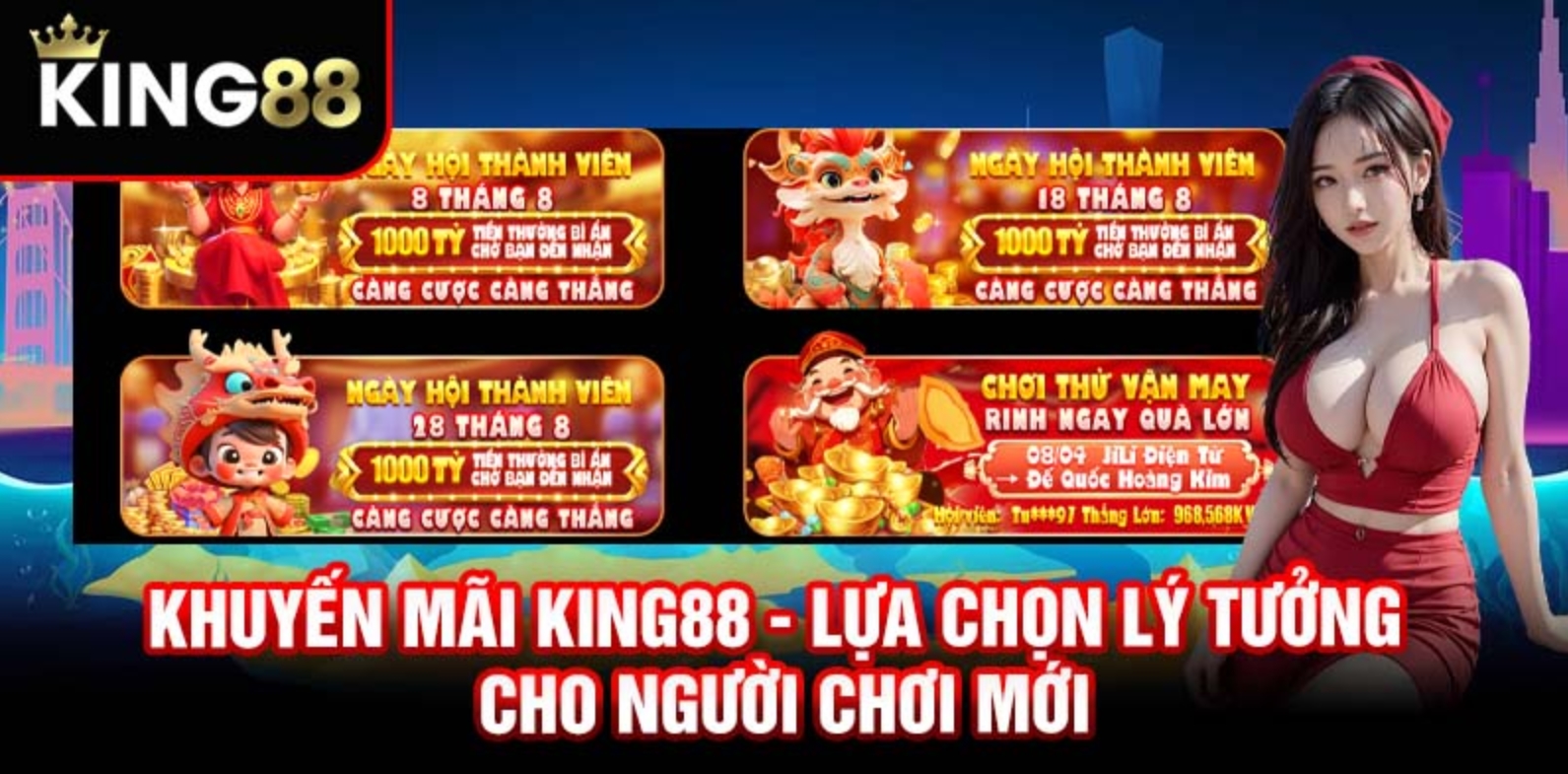 Khuyến mãi King88 khi đăng ký tài khoản mới nhận 58K