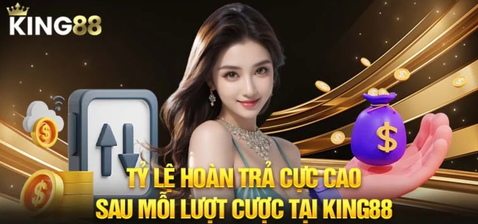 King88 nhà cái nhiều ưu đãi cực sốc